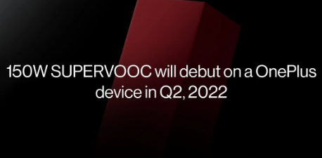 3月2日一加在MWC2022上宣布了其150WSuperVOOC快速充电技术